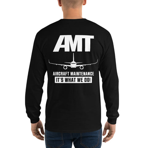 AMT Aircraft Maintenance It's What We Do ! Men’s Long Sleeve Shirt