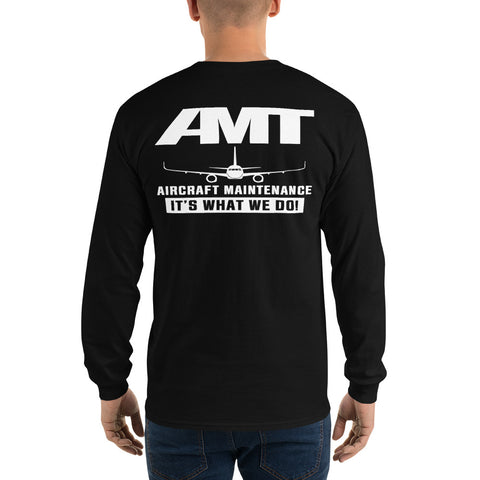 AMT Aircraft Maintenance, AMT Aircraft Maintenance It's What We Do ! Men’s Long Sleeve Shirt