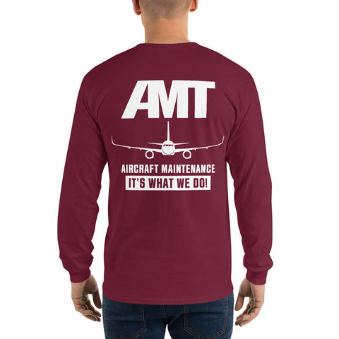 AMT Aircraft Maintenance It's What We Do ! Men’s Long Sleeve Shirt