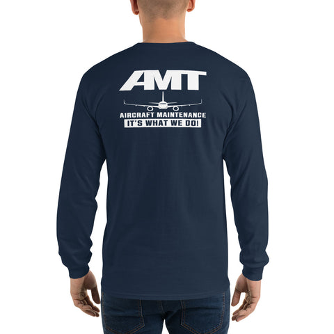 AMT Aircraft Maintenance, AMT Aircraft Maintenance It's What We Do ! Men’s Long Sleeve Shirt