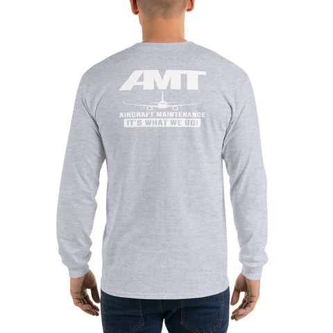 AMT Aircraft Maintenance, AMT Aircraft Maintenance It's What We Do ! Men’s Long Sleeve Shirt