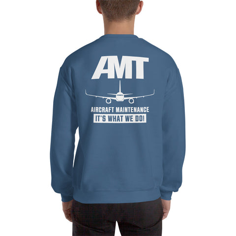 AMT Aircraft Maintenance It's What We Do ! Men's Sweatshirt