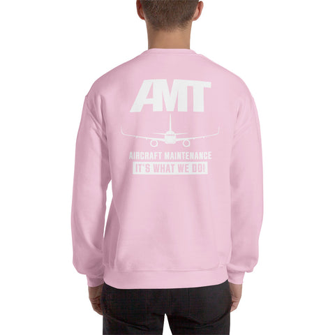 AMT Aircraft Maintenance It's What We Do ! Men's Sweatshirt