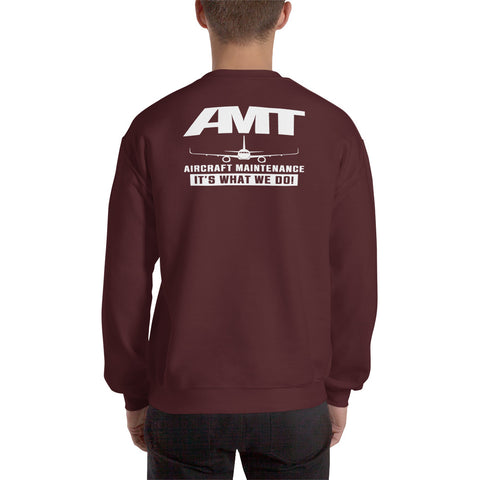 AMT Aircraft Maintenance, AMT Aircraft Maintenance It's What We Do ! Unisex Sweatshirt